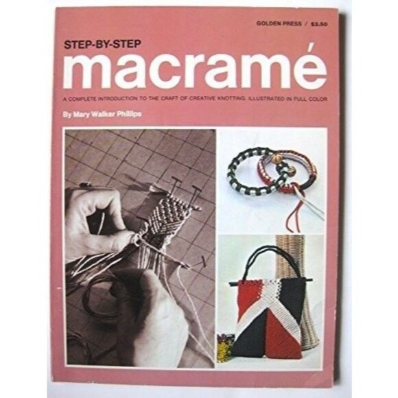STEP BY STEP MACRAME, BY MARY WALKER PHILLIPS,1970- Golden Press - Picture 1 of 5